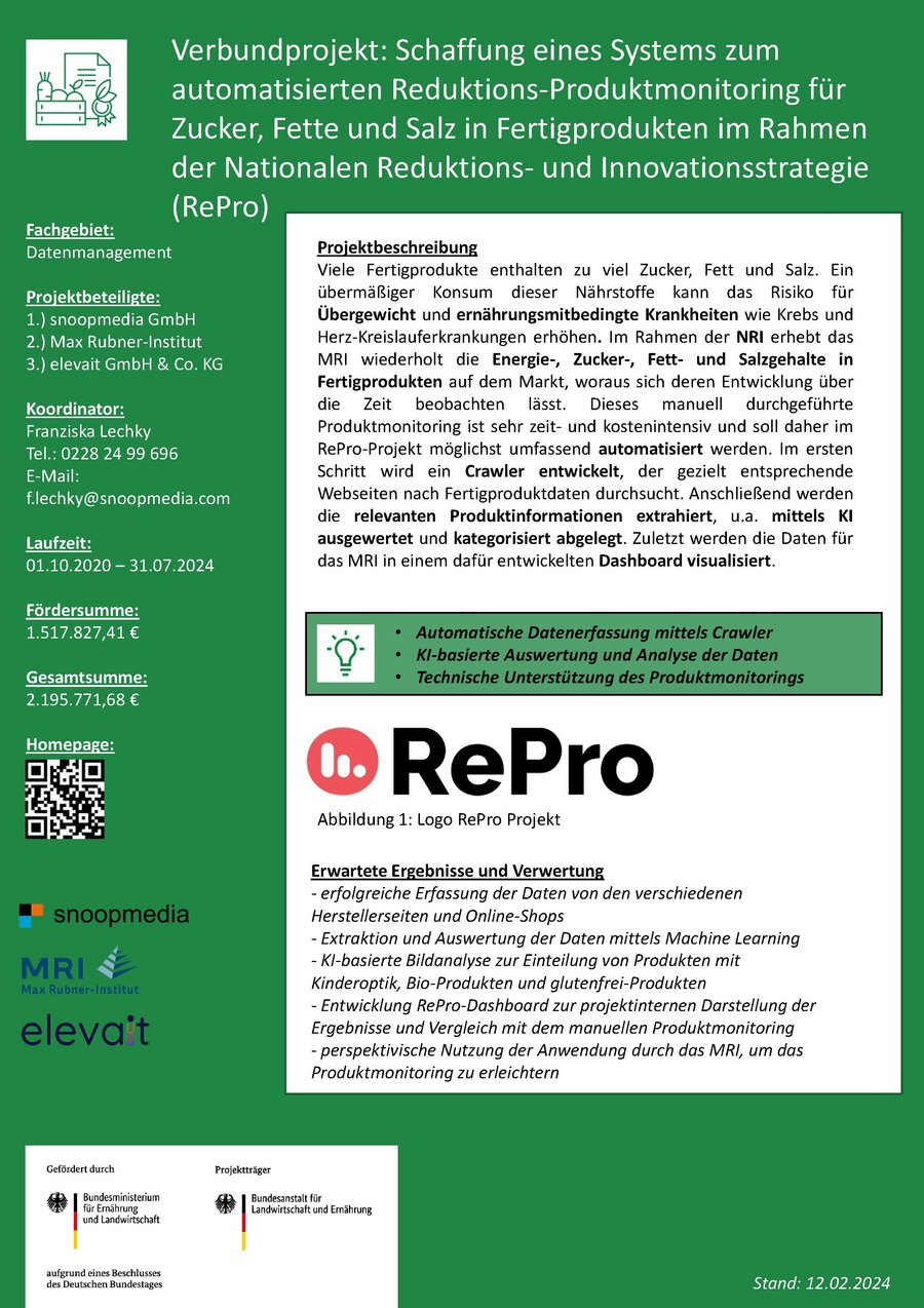 Steckbrief des Projekts Schaffung eines Systems zum automatisierten Reduktions-Produktmonitoring für Zucker, Fette und Salz in Fertigprodukten im Rahmen der Nationalen Reduktions- und Innovationsstrategie (RePro)